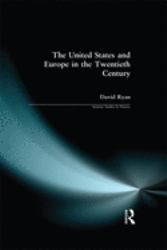 The United States and Europe in the Twentieth Century