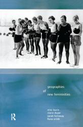 Geographies of New Femininities