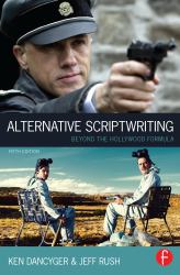 Alternative Scriptwriting : Beyond the Hollywood Formula