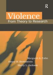 Violence : From Theory to Research