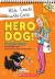 Hero Dog!: a Branches Book (Hilde Cracks the Case #1)