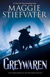 Greywaren (the Dreamer Trilogy #3)