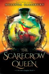 The Scarecrow Queen : A Sin Eater's Daughter Novel