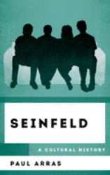 Seinfeld : A Cultural History