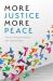 More Justice, More Peace : When Peacemakers Are Advocates