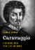 Caravaggio : A Reference Guide to His Life and Works