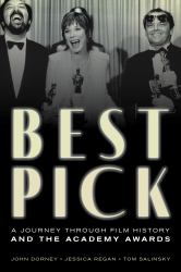 Best Pick : A Journey Through Film History and the Academy Awards