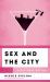 Sex and the City : A Cultural History