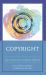 Copyright : Best Practices for Academic Libraries