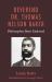 Reverend Dr. Thomas Nelson Baker : Philosopher Born Enslaved