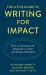 The Little Guide to Writing for Impact : How to Communicate Research in a Way That People Will Read