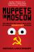 Muppets in Moscow : The Unexpected Crazy True Story of Making Sesame Street in Russia