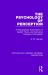 The Psychology of Perception : A Philosophical Examination of Gestalt Theory and Derivative Theories of Perception