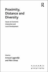 Proximity, Distance and Diversity : Issues on Economic Interaction and Local Development