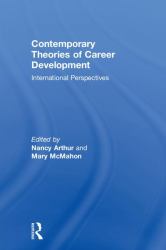 Contemporary Theories of Career Development : International Perspectives