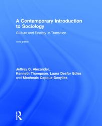 A Contemporary Introduction to Sociology : Culture and Society in Transition