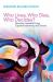 Who Lives, Who Dies, Who Decides? : Abortion, Assisted Dying, Capital Punishment, and Torture