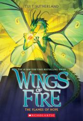 The Flames of Hope (Wings of Fire, Book 15)