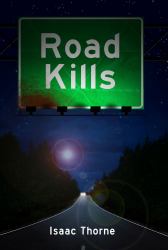 Road Kills : Short Tales of Dark Horror