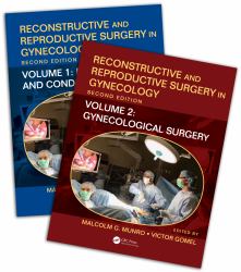 Reconstructive and Reproductive Surgery in Gynecology, Second Edition : Two Volume Set