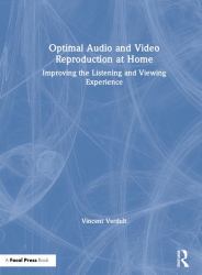 Optimal Audio and Video Reproduction at Home : Improving the Listening and Viewing Experience