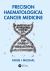 Precision Haematological Cancer Medicine