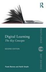 Digital Learning : The Key Concepts