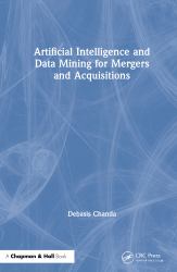 Artificial Intelligence and Data Mining for Mergers and Acquisitions