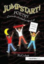 Jumpstart! Poetry : Games and Activities for Ages 7-12