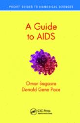 A Guide to AIDS