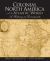 Colonial North America and the Atlantic World : A History in Documents