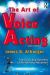 The Art of Voice Acting : The Craft and Business of Performing for Voiceover