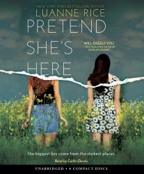 Pretend She's Here (Unabridged Edition)