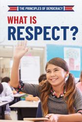 What Is Respect?