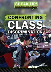 Confronting Class Discrimination