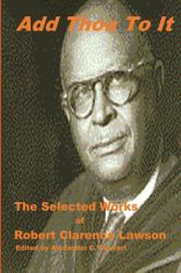 Add Thou to It : Selected Works of Bishop Robert Clarence Lawson