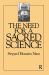 The Need for a Sacred Science