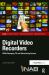 Digital Video Recorders : DVRs Changing TV and Advertising Forever