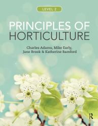 Principles of Horticulture: Level 2