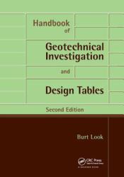 Handbook of Geotechnical Investigation and Design Tables : Second Edition