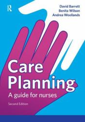 Care Planning : A Guide for Nurses