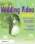 The Wedding Video Handbook : How to Succeed in the Wedding Video Business