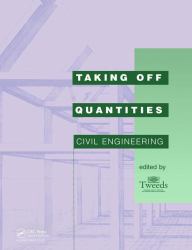 Taking off Quantities: Civil Engineering