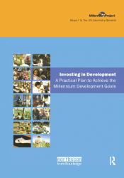 Un Millennium Development Library : Investing in Development