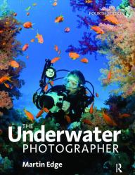 The Underwater Photographer