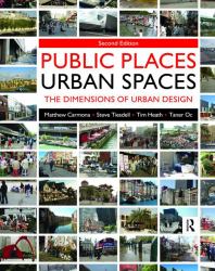 Public Places Urban Spaces