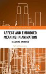 Affect and Embodied Meaning in Animation