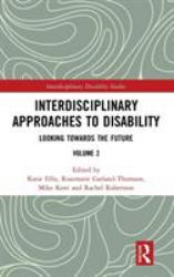 Interdisciplinary Approaches to Disability