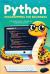 Python Programming for Beginners : An Illustrated Guide to Starting Your Programming Journey