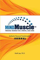 MindMuscle Authentic Personal Transformation Journal